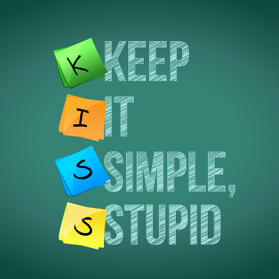 3 Ways to Keep IT Simple Stupid (KISS)