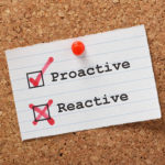 Diving Into the Differences Between Proactive and Reactive
